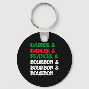 Dasher Dancer Prancer &amp; Bourbon Christmas Funn Key Ring