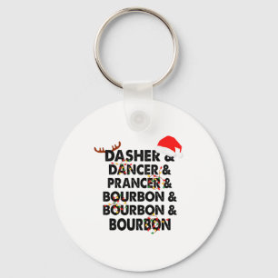 Dasher Dancer Prancer &amp; Bourbon Christmas Holi Key Ring
