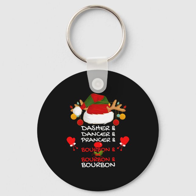 Dasher Dancer Prancer &amp; Bourbon Christmas Holi Key Ring (Front)