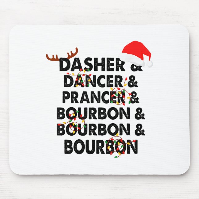Dasher Dancer Prancer &amp; Bourbon Christmas Holi Mouse Mat (Front)