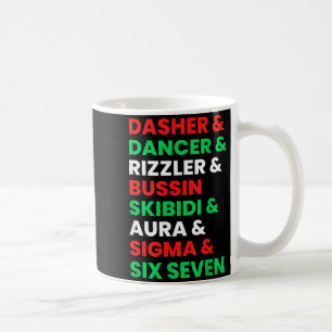 Dasher Dancer Prancer &amp; Rizzler 67 Funny Kids  Coffee Mug