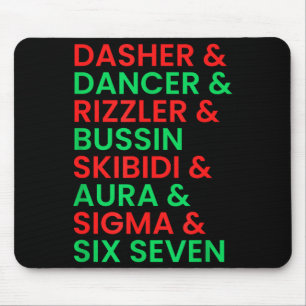 Dasher Dancer Prancer & Rizzler 67 Funny Kids Mouse Mat