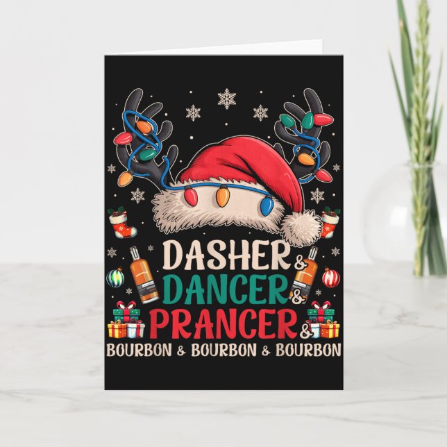 Dasher Dancer Prancer And Bourbon Funny Christmas  Card (Front)