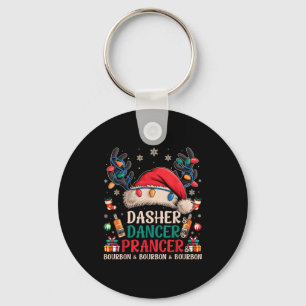 Dasher Dancer Prancer And Bourbon Funny Christmas  Key Ring