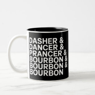 Dasher Dancer Prancer & Bourbon Christmas Holiday  Two-Tone Coffee Mug