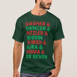 Dasher Dancer Prancer Rizzler 67 Funny Kids Christ T-Shirt