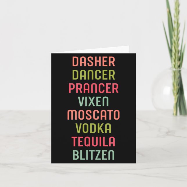Dasher Dancer Prancer Vixen Moscato Vodka Tequila  Card (Front)