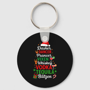 Dasher Dancer Prancer Vixen Moscato Vodka Tequila  Key Ring