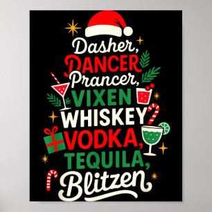Dasher Dancer Prancer Vixen Moscato Vodka Tequila Poster