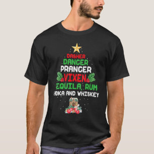 Dasher Dancer Prancer Vixen Tequila Rum Vodka Whi T-Shirt