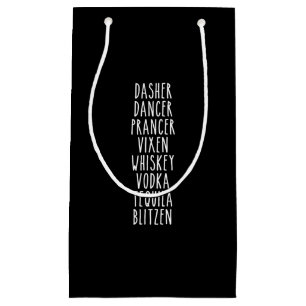 Dasher Dancer Prancer Vixen Whiskey Vodka Tequila Small Gift Bag