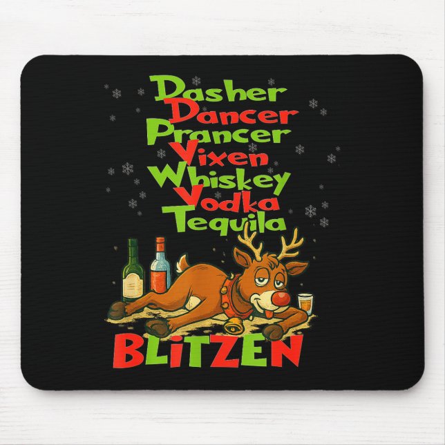 Dasher Dancer Whiskey Vodka Tequila Blitzen Christ Mouse Mat (Front)