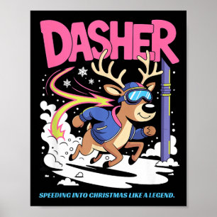 Dasher Reindeer Christmas Speeding Fun Poster