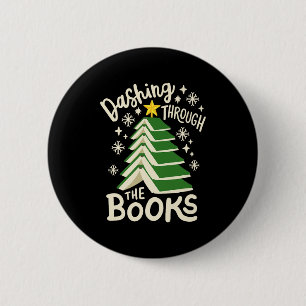 Dashing Through The Books Christmas Book Lovers Me 6 Cm Round Badge