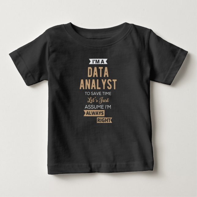Data Analyst Baby T-Shirt (Front)