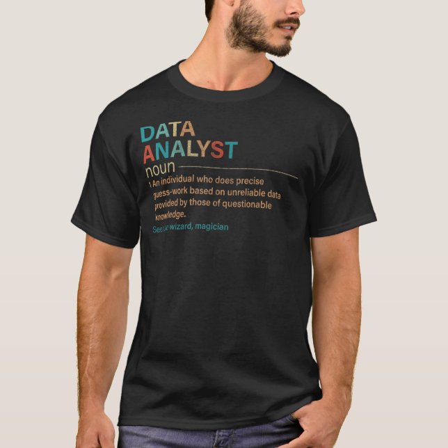 data analyst definition data scientist vintage T-Shirt (Front)