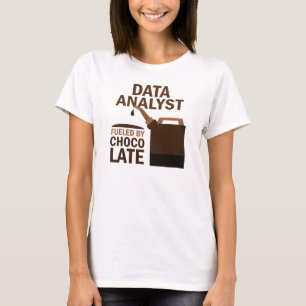 Data Analyst (Funny) Chocolate T-Shirt