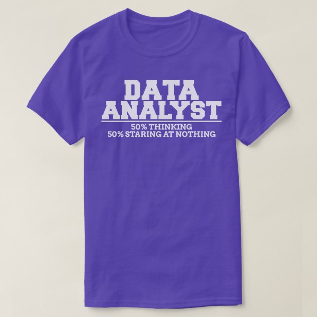 Data Analyst Thinking T-Shirt (Design Front)