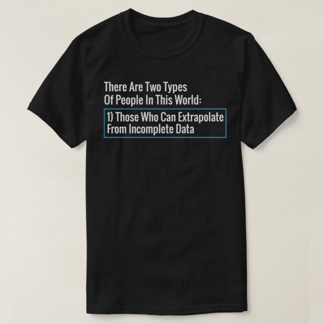 data data science science data analyst funny T-Shirt (Design Front)