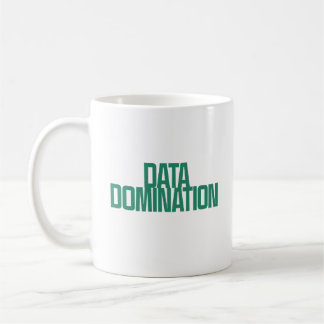 Data Domination | Analytical Powerhouse Strategy Coffee Mug