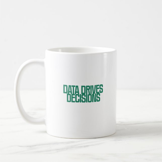 Data Drives Decisions | Business Analytics Expert Coffee Mug (Left)