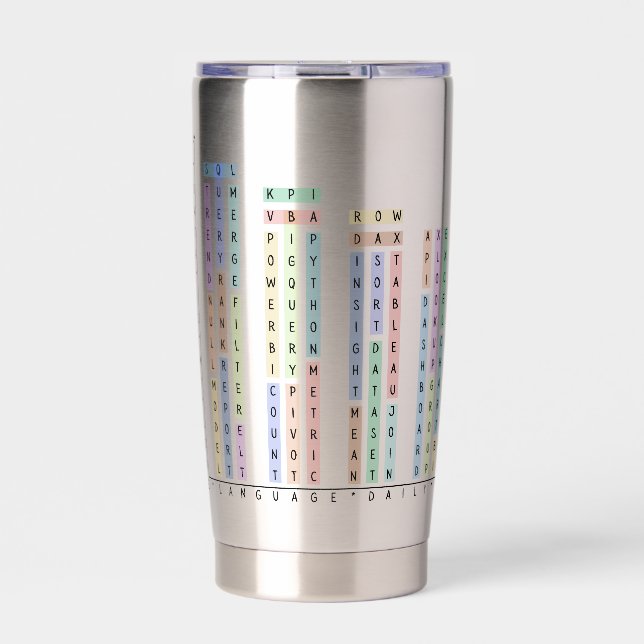 Data Is My Love – Analysts & Data Scientist Insulated Tumbler (Front)