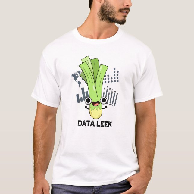 Data Leek Funny Computer Veggie Pun  T-Shirt (Front)