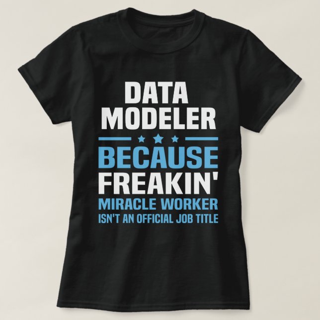 Data Modeler T-Shirt (Design Front)