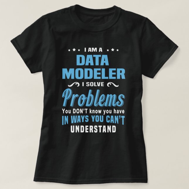 Data Modeler T-Shirt (Design Front)