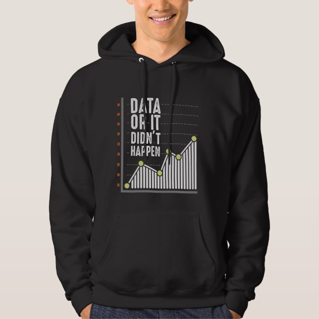 Data Nerd Behavior Analyst Statistics Scientist Hoodie (Front)