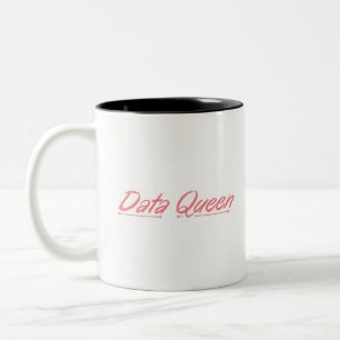 Data Queen - Accounting Two-Tone Coffee Mug