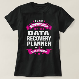 Data Recovery Planner T-Shirt