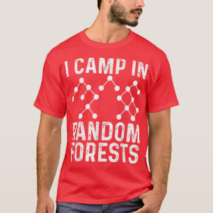 Data Scientist Random Forest Data Science Mining A T-Shirt