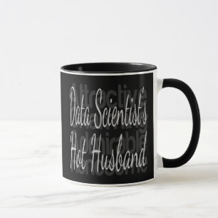 Data Scientists Hot Husband Mug