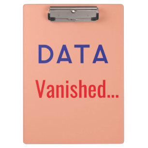 Data vanished text rugs clipboard