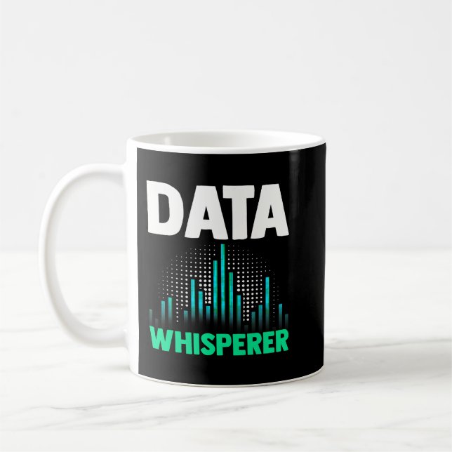 Data Whisperer Funny Science Analyst Software Engi Coffee Mug (Left)