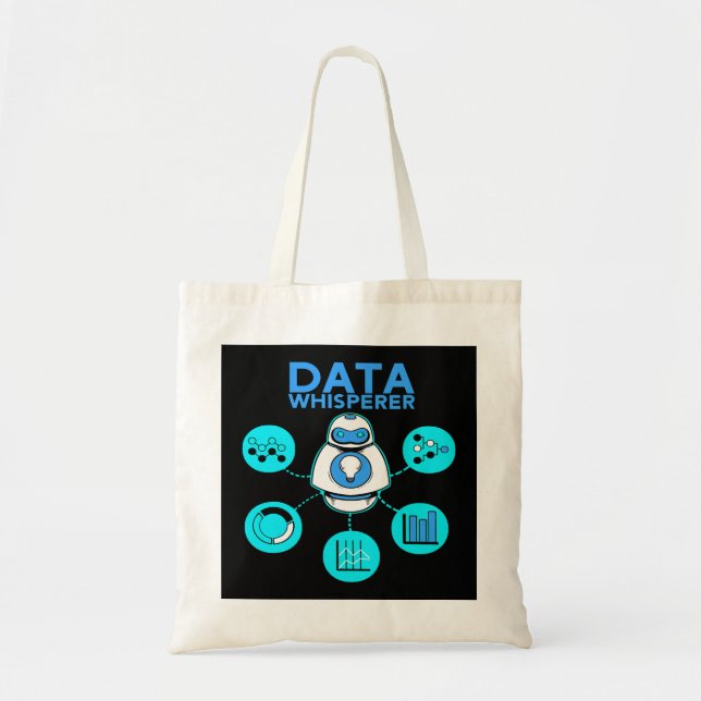 Data Whisperer Tech Engineer MIS Analyst Software  Tote Bag (Front)