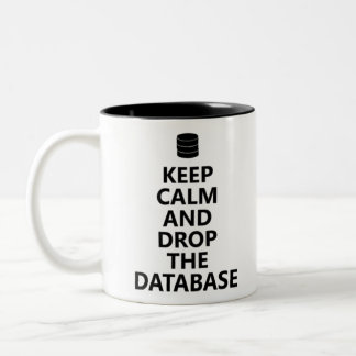 Database admin - keep calm Two-Tone coffee mug