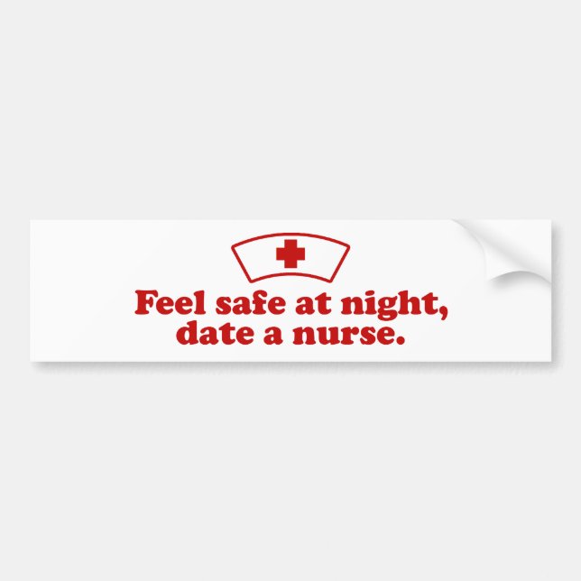 Date A Nurse Bumper Sticker (Front)