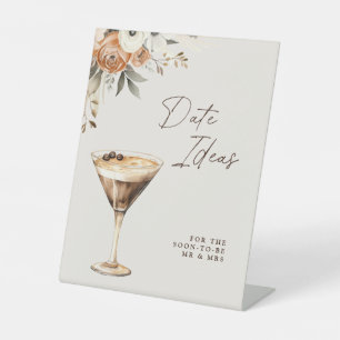 Date Ideas Espresso Martini Bridal Shower Pedestal Sign