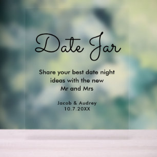 Date Jar  Wedding Shower  Acrylic Sign