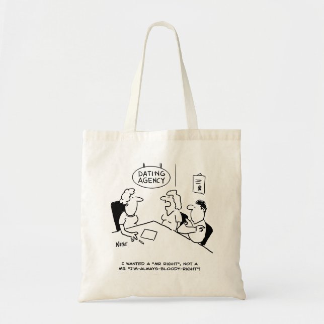 Dating Agency - Mr Right Tote Bag (Front)