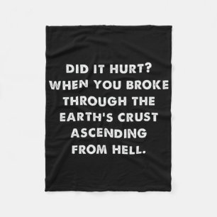 Dating Humour Did It Hurt Halloween Meme  Fleece Blanket