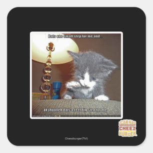 Dats one small step fur me square sticker