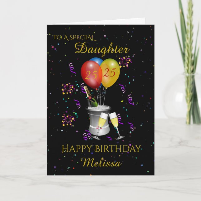Daughter 25th Birthday Sparkling Wine Black Card (Front)