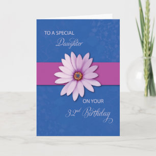 Daughter 32nd Birthday Daisy on Pink & Purple Card