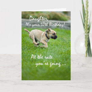 Daughter, 50th Birthday Puppy Running Card