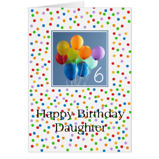 Daughter, 6th happy balloon birthday (Front)