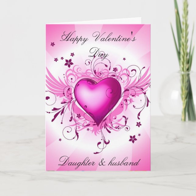 Daughter and husband valentine's day card (Front)