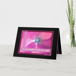 DAUGHTER and NEW SON - Wedding Congratulations Card